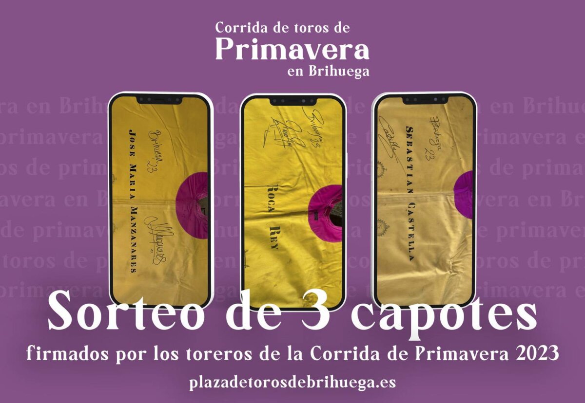 Brihuega sortea tres capotes firmados de la terna anunciada