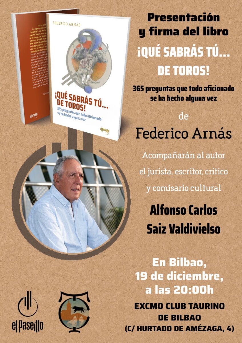 Federico Arnás, presentación y firma de "Qué sabrás tú de toros" en el Club Taurino de Bilbao