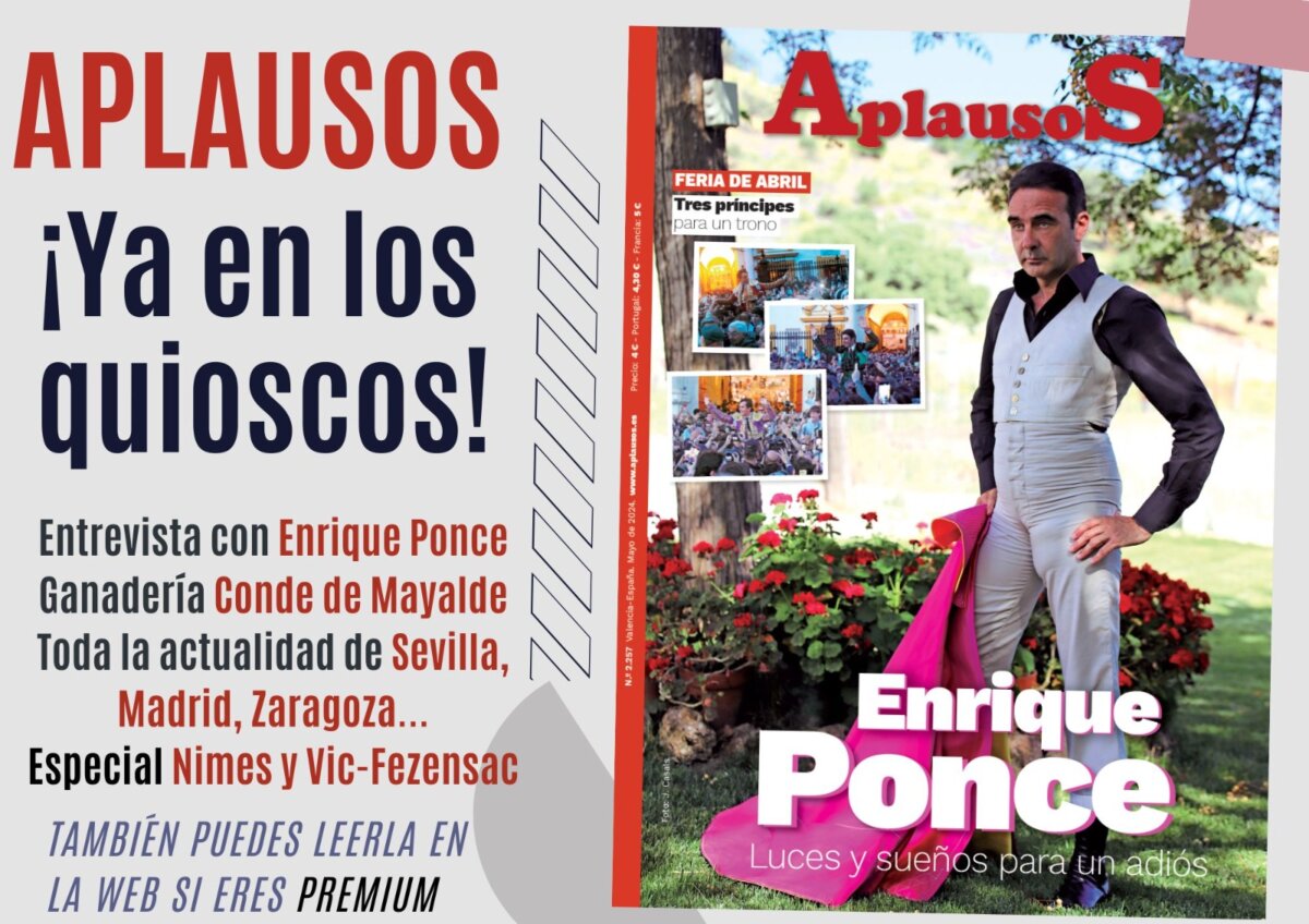 El regreso de Enrique Ponce, en el nuevo APLAUSOS