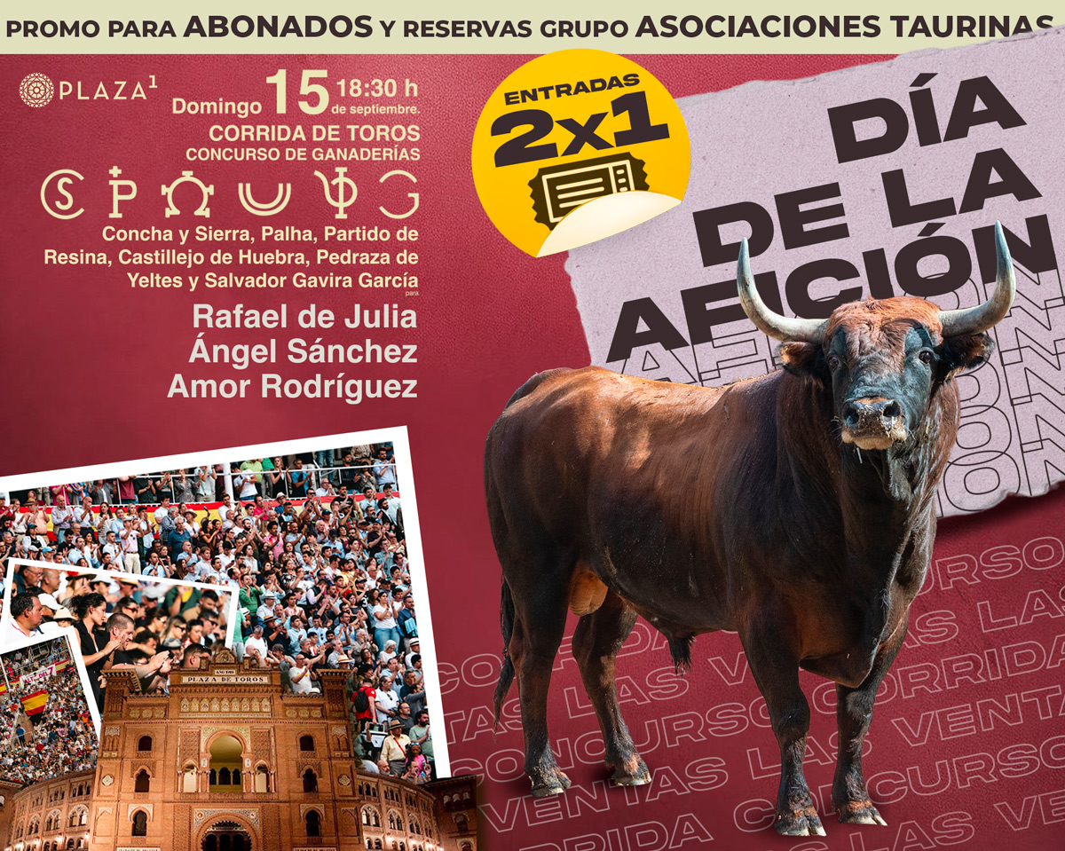Las Ventas lanza una promoción para la corrida concurso: 2x1 en entradas para abonados y asociaciones
